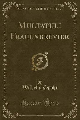 Book cover for Multatuli Frauenbrevier (Classic Reprint)