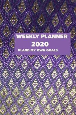 Book cover for Weekly Planner 2020