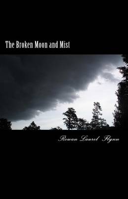 Book cover for The Broken Moon and Mist