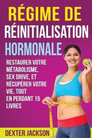 Cover of Regime de Reinitialisation Hormonale
