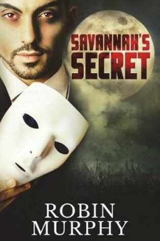 Cover of Savannah's Secret