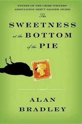 Cover of Sweetness at the Bottom of the Pie
