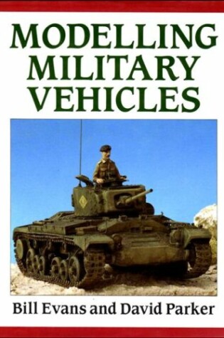 Cover of Modelling Military Vehicles