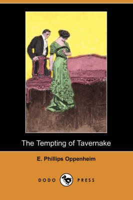 Book cover for The Tempting of Tavernake (Dodo Press)