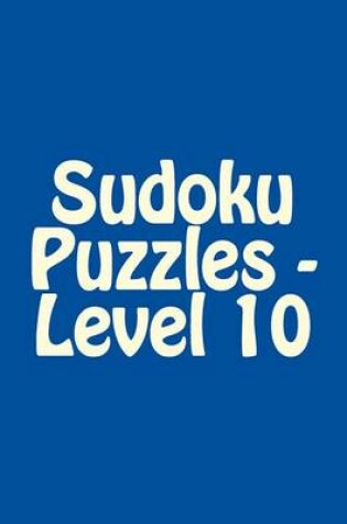 Cover of Sudoku Puzzles - Level 10