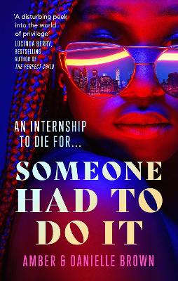 Someone Had To Do It by Danielle Brown, Amber Brown