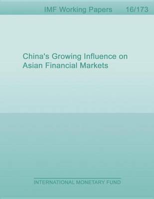 Book cover for China's Growing Influence on Asian Financial Markets