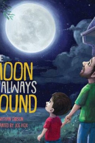 Cover of The Moon Is Always Round