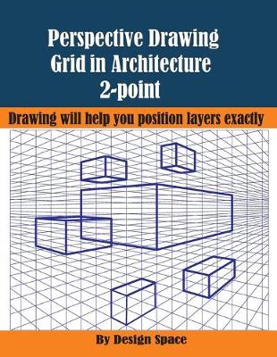 Cover of Perspective Drawing Grid in Architecture 2-point