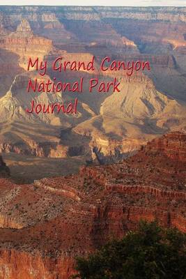 Book cover for My Grand Canyon National Park Journal