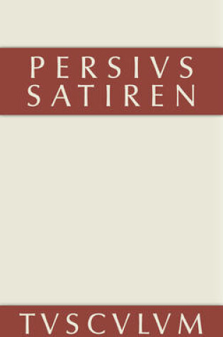 Cover of Die Satiren Des Persius