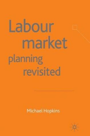 Cover of Labour Market Planning Revisited