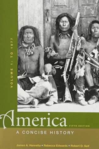 Cover of America: A Concise History 5e V1 & America Firsthand 9e V1