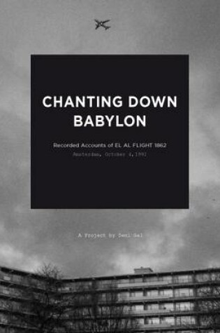 Cover of Dani Gal: Chanting Down Babylon