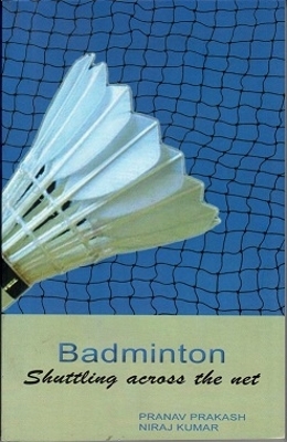Book cover for Badminton Shuttling Across the Net