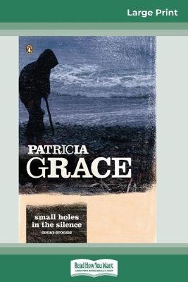 Book cover for Small Holes in the Silence (16pt Large Print Edition)