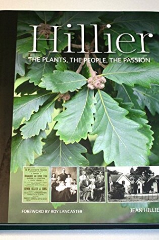 Cover of Hillier: the Plants, the People, the Passion