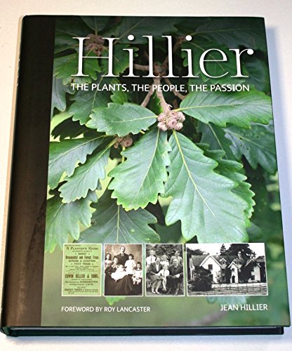 Book cover for Hillier: the Plants, the People, the Passion