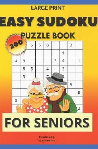 Cover of Easy Large Print Sudoku Puzzle Book for Seniors