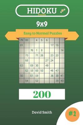 Cover of Hidoku Puzzles - 200 Easy to Normal Puzzles 9x9 Vol.1