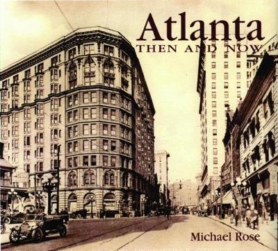 Cover of Atlanta Then and Now (Compact)