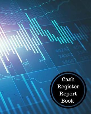 Book cover for Cash Register Report Book