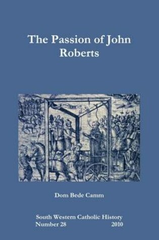 Cover of The Passion of John Roberts