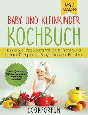 Cover of Baby und Kleinkinder Kochbuch