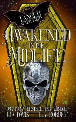 Cover of Awakened in the Midlife