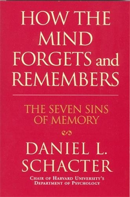 Book cover for How the Mind Forgets and Remembers