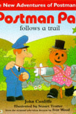 Cover of Postman Pat Follows a Trail