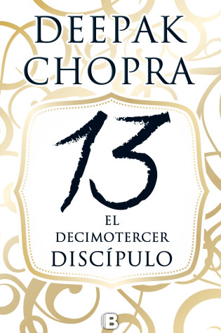 Cover of 13 El decimotercer discipulo  /  The 13th Disciple