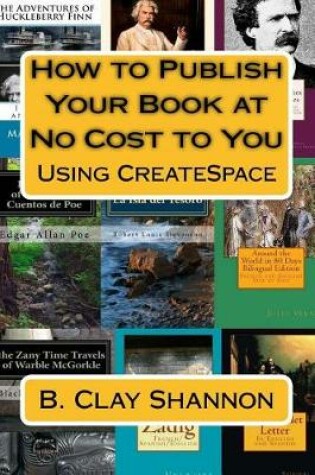 Cover of How to Publish Your Book at No Cost to You