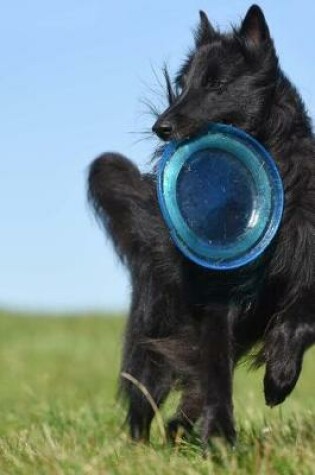 Cover of Belgian Shepherd Dog Groenendael Playing Catch Journal