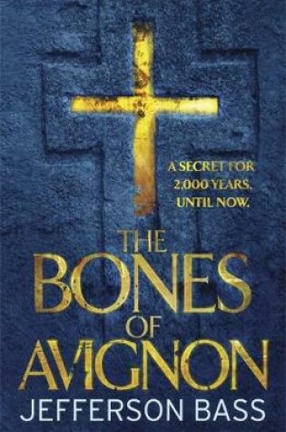 Cover of The Bones of Avignon