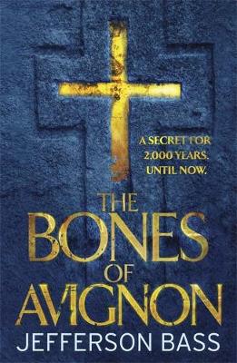 Book cover for The Bones of Avignon