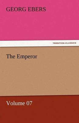 Book cover for The Emperor - Volume 07