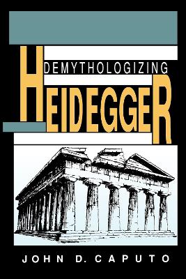 Cover of Demythologizing Heidegger