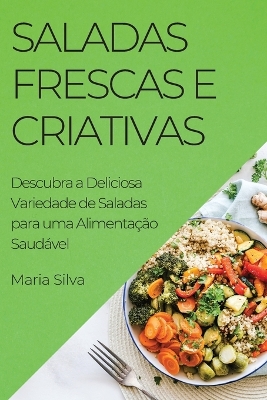 Book cover for Saladas Frescas e Criativas