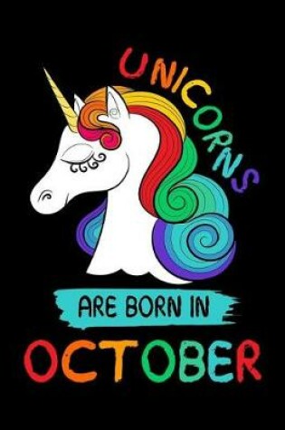 Cover of Unicorns Are Born In October