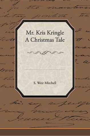 Cover of Mr. Kris Kringle a Christmas Tale