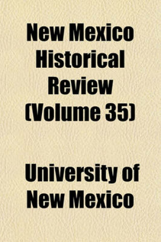 Cover of New Mexico Historical Review (Volume 35)