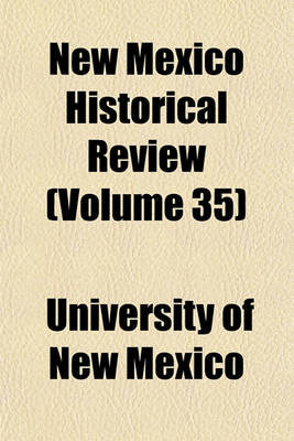 Book cover for New Mexico Historical Review (Volume 35)