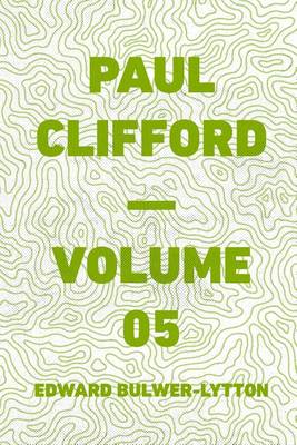 Book cover for Paul Clifford - Volume 05