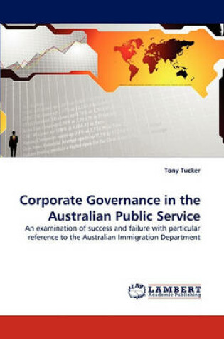 Cover of Corporate Governance in the Australian Public Service