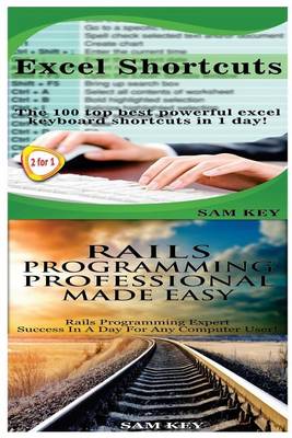 Book cover for Excel Shortcuts & Rails Programming Professional Made Easy