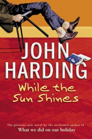 Cover of While The Sun Shines
