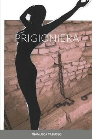 Cover of Prigioniera