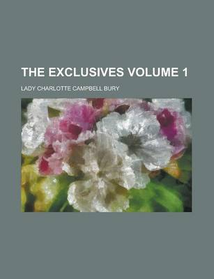 Book cover for The Exclusives (Volume 1)