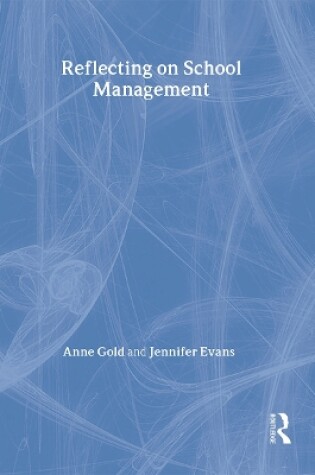 Cover of Reflecting On School Management